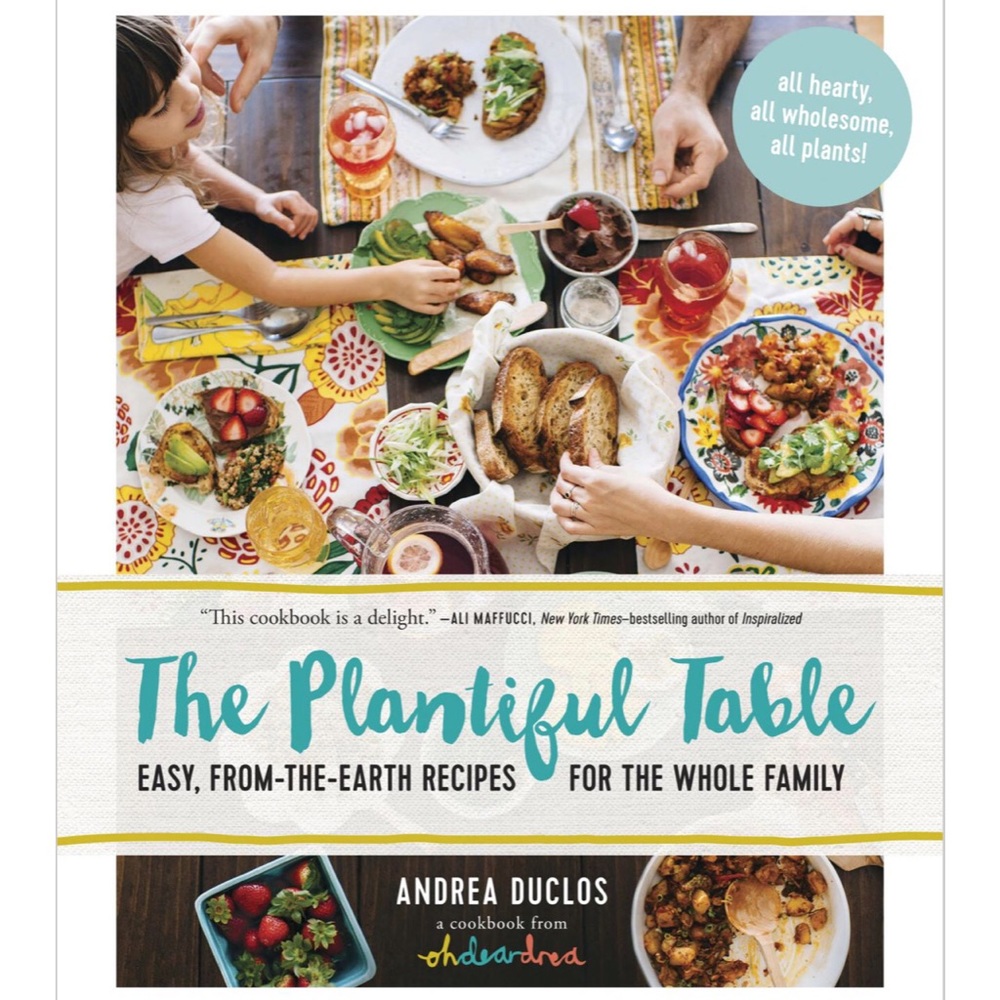 The Plentiful Table Cookbook